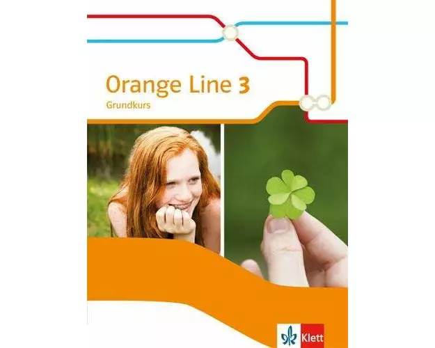 Orange Line 3. Schülerbuch Grundkurs. Ausgabe 2014