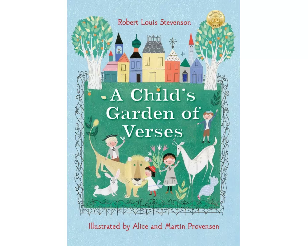 Robert Louis Stevenson's A Child's Garden of Verses