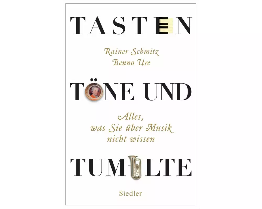 Tasten, Töne und Tumulte