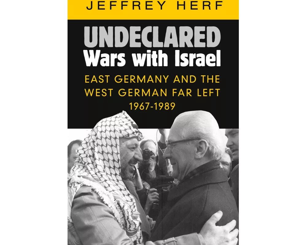 Undeclared Wars with Israel