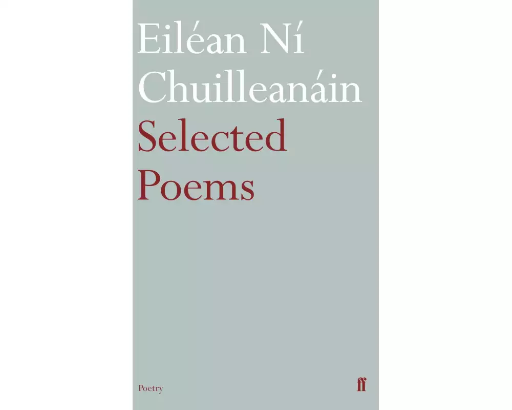Selected Poems Eilean Ni Chuilleanain