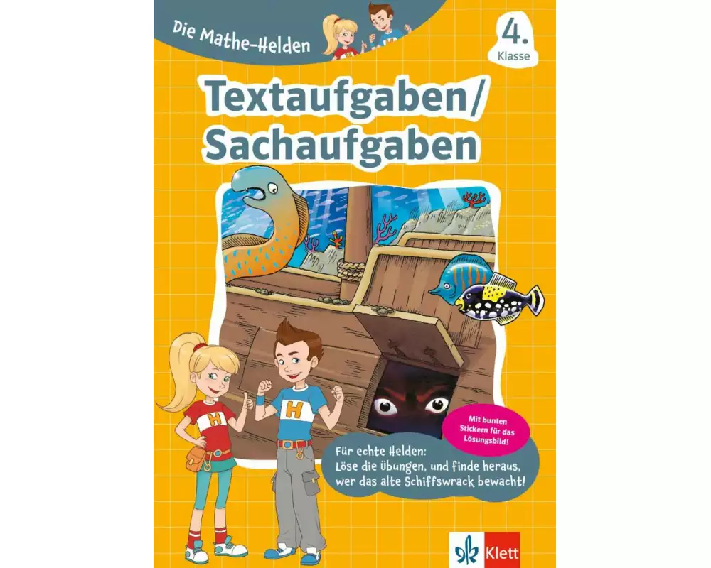 Klett Die Mathe-Helden: Textaufgaben / Sachaufgaben 4. Klasse