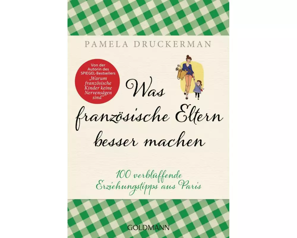 Was französische Eltern besser machen