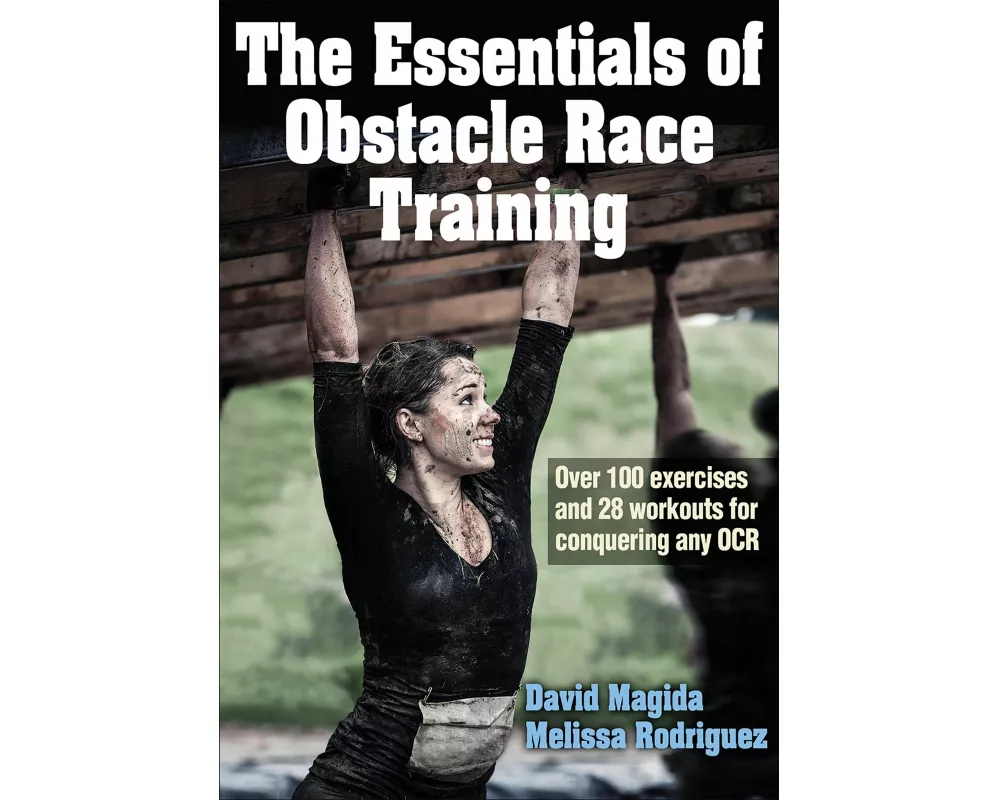 The Essentials of Obstacle Race Training