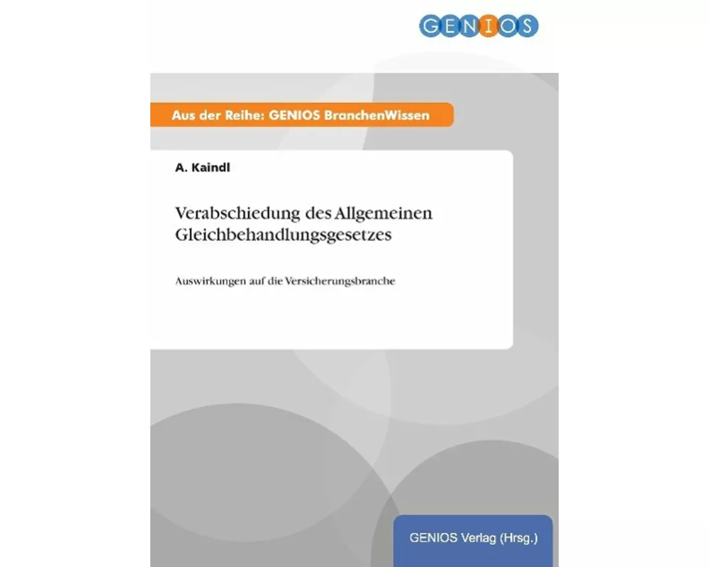 Verabschiedung des Allgemeinen Gleichbehandlungsgesetzes