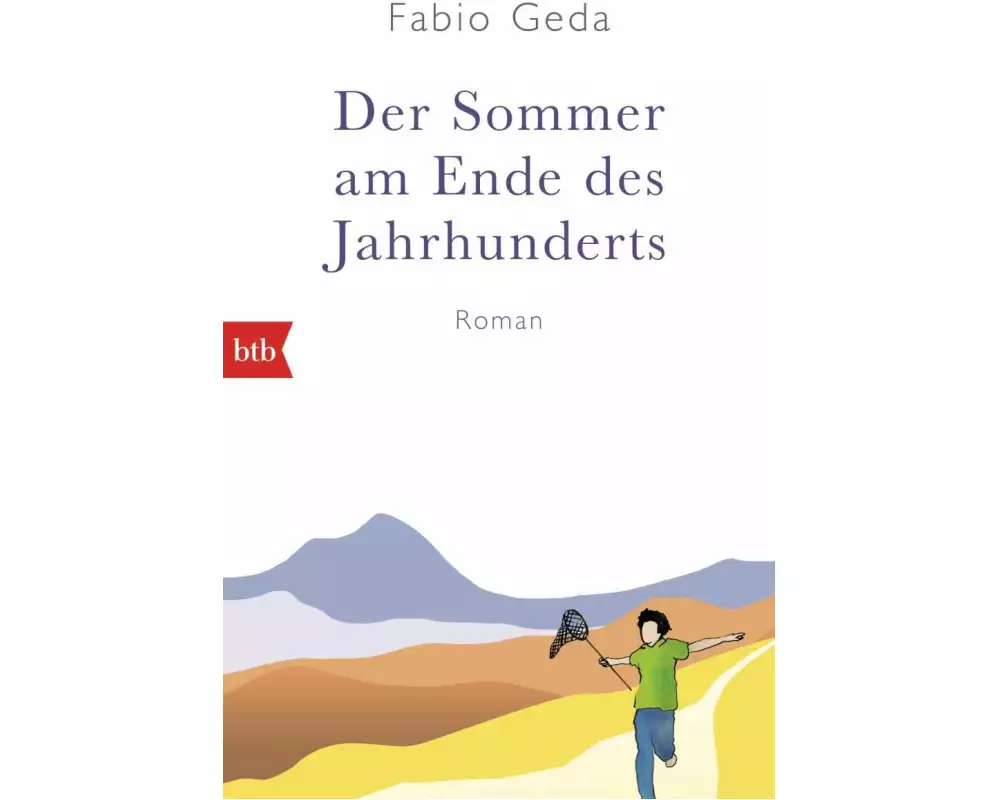 Der Sommer am Ende des Jahrhunderts