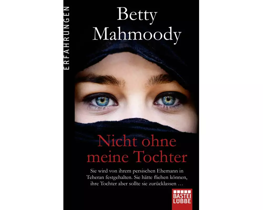 Nicht ohne meine Tochter