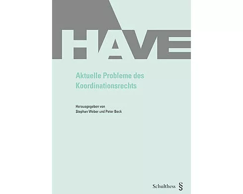 Aktuelle Probleme des Koordinationsrechts