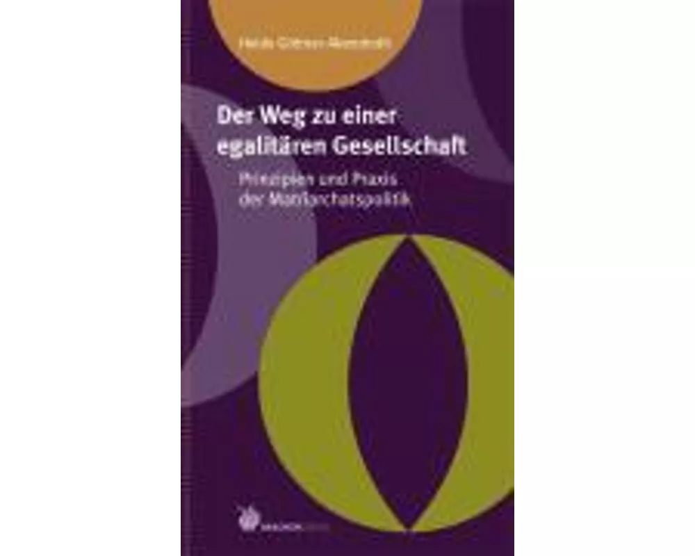 Der Weg zu einer egalitären Gesellschaft