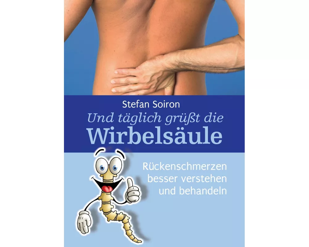 Und täglich grüßt die Wirbelsäule