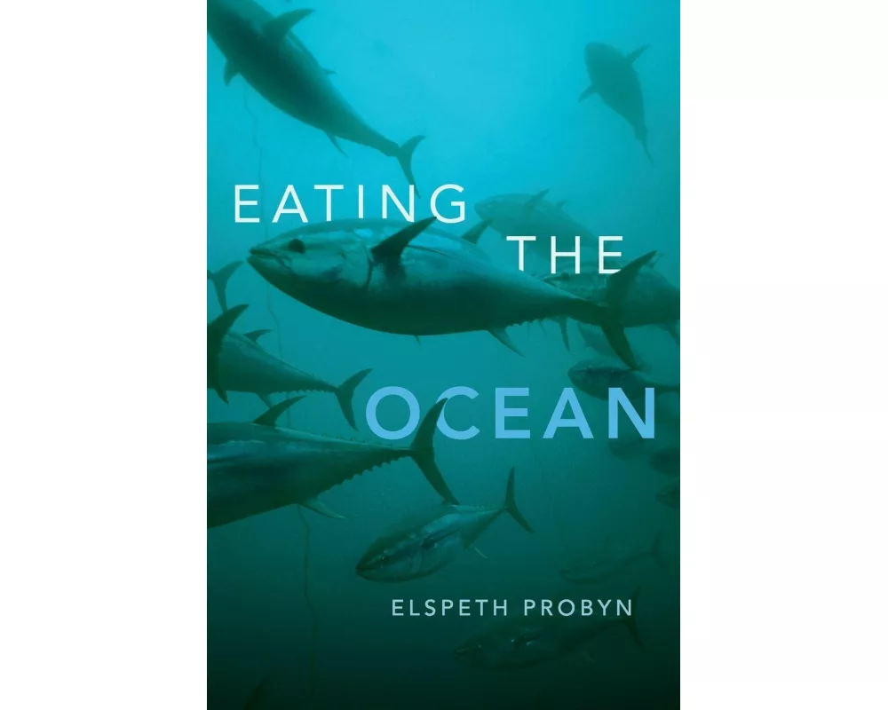 Eating the Ocean