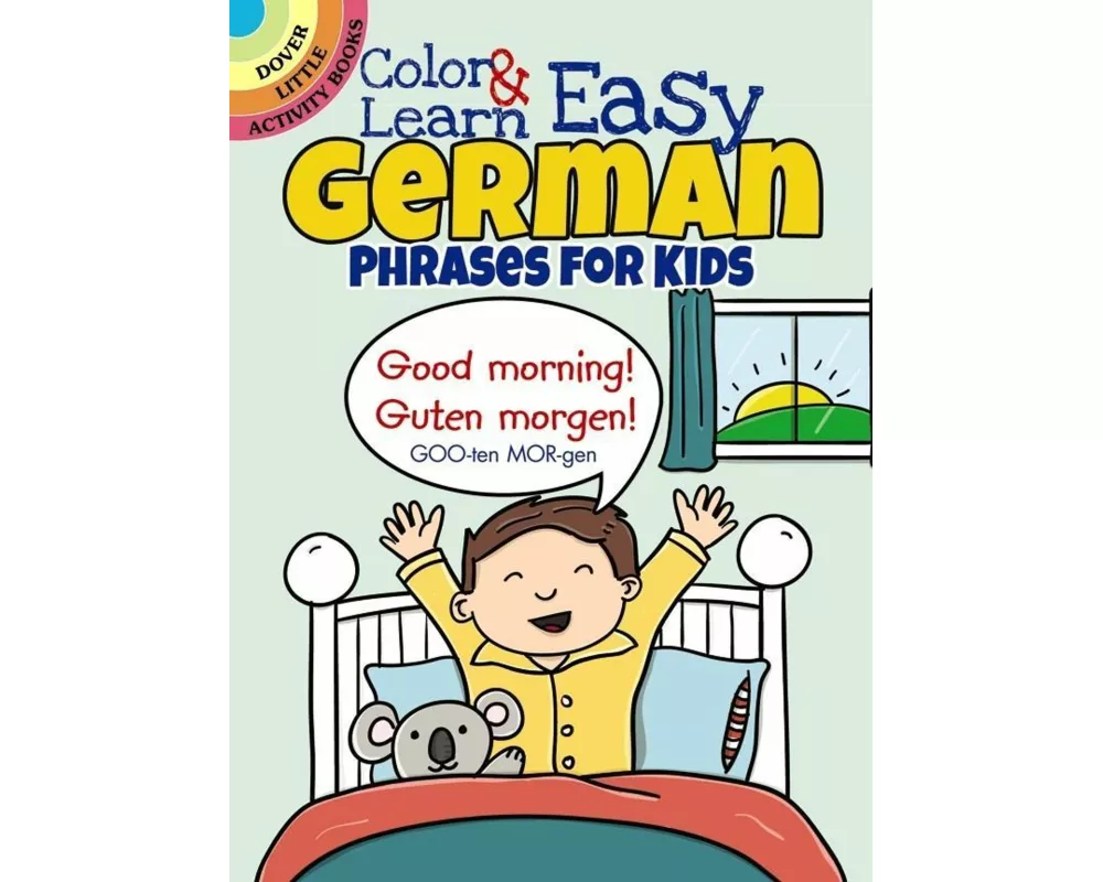 Color & Learn Easy German Phrases for Kids
