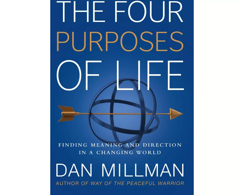 The Four Purposes of Life