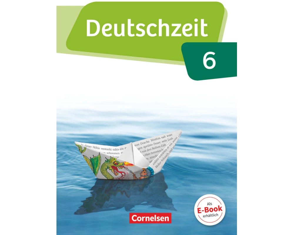 Deutschzeit - Allgemeine Ausgabe - 6. Schuljahr
