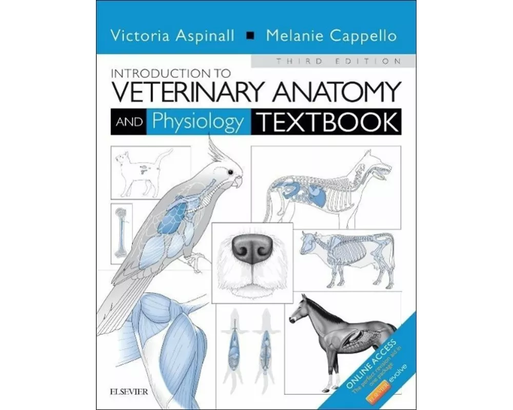 Introduction to Veterinary Anatomy and Physiology Textbook
