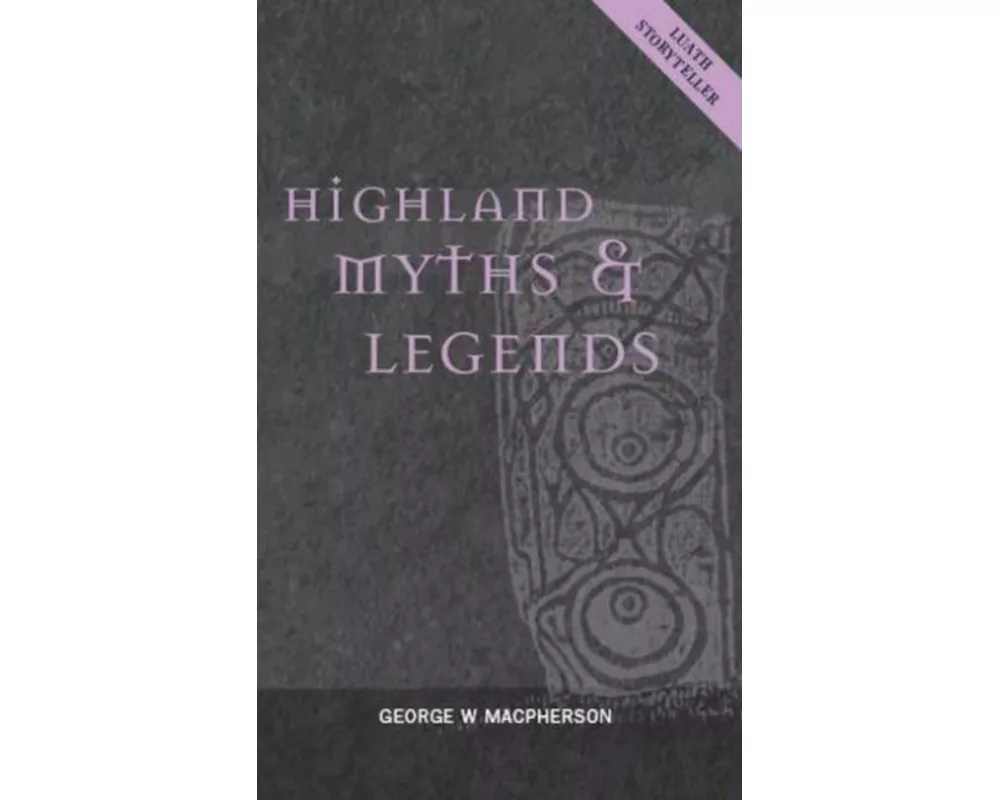 Highland Myths and Legends