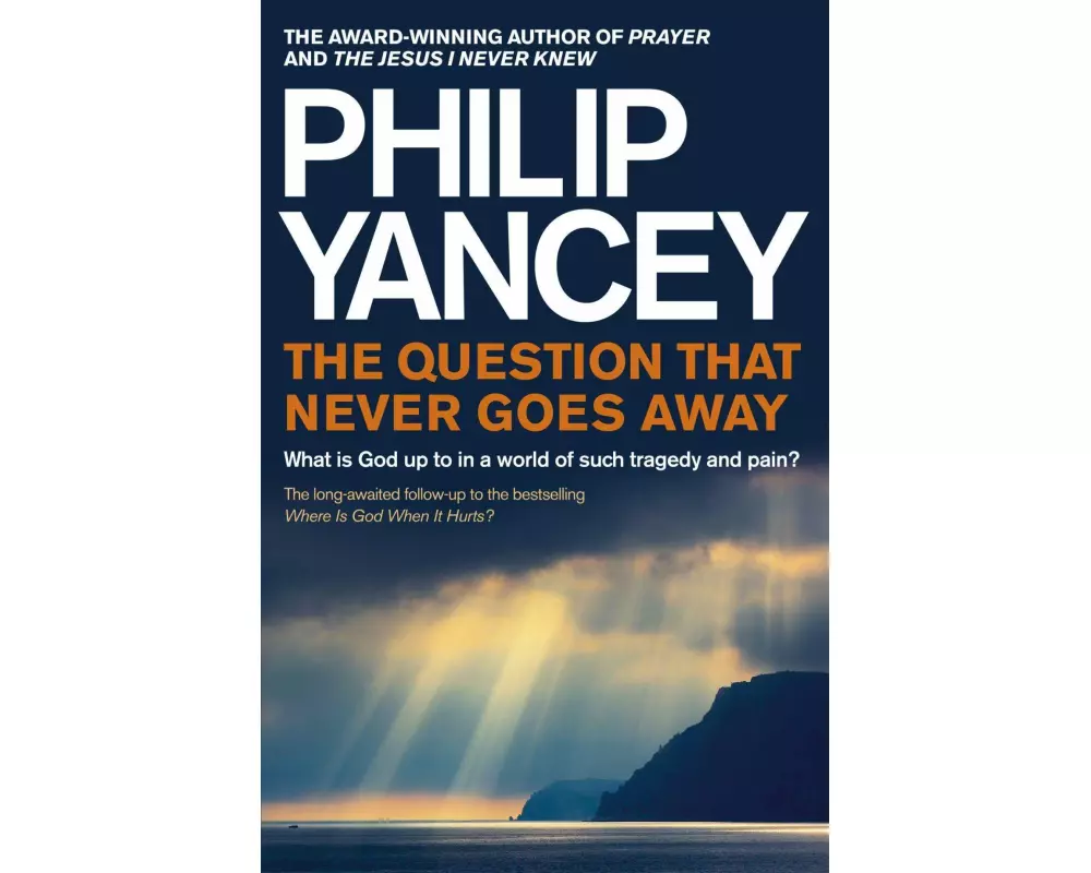 The Question that Never Goes Away