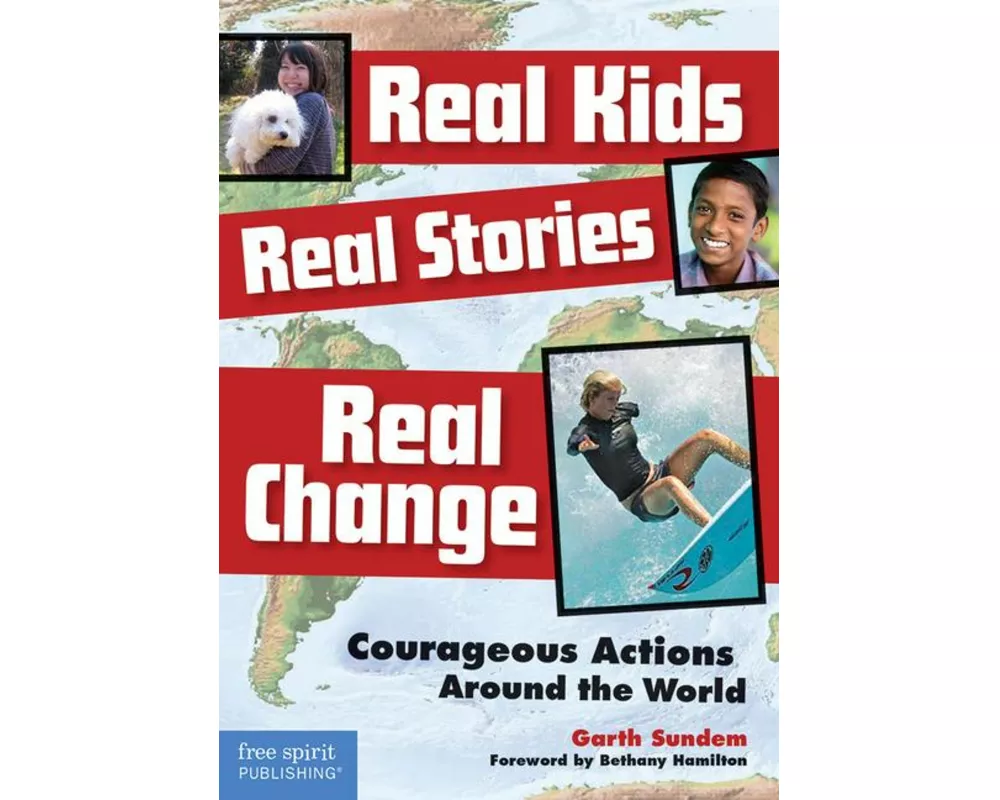 Real Kids, Real Stories, Real Change