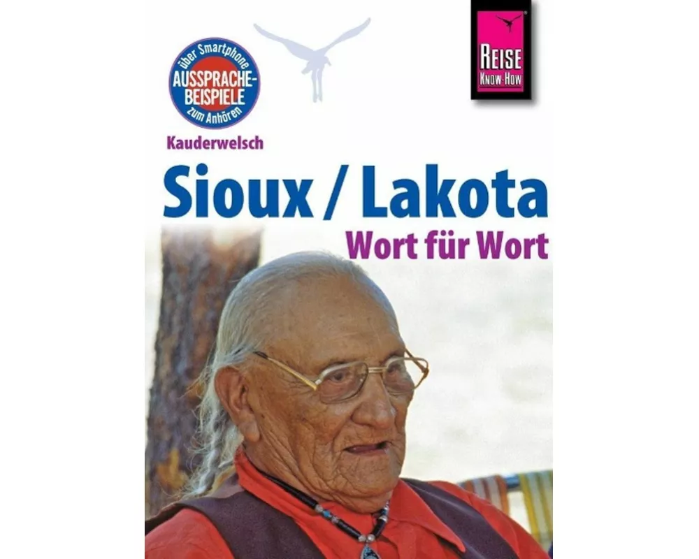 Reise Know-How Sprachführer Sioux / Lakota - Wort für Wort
