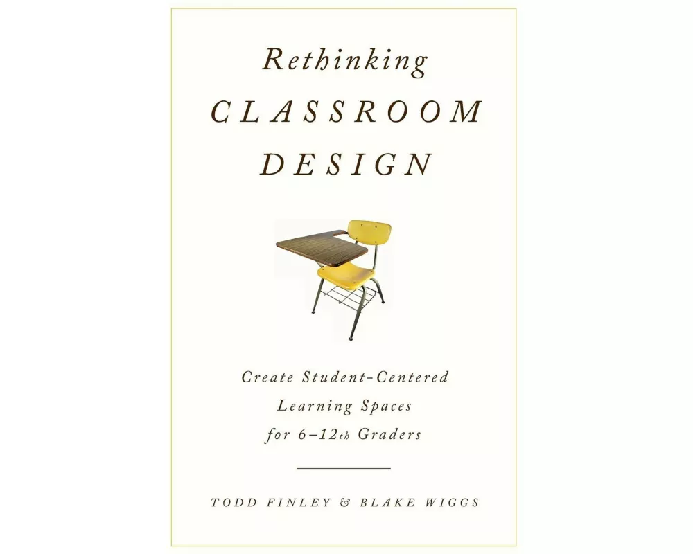 Rethinking Classroom Design