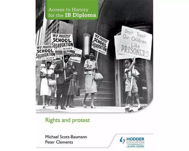 Access to History for the IB Diploma: Rights and Protest