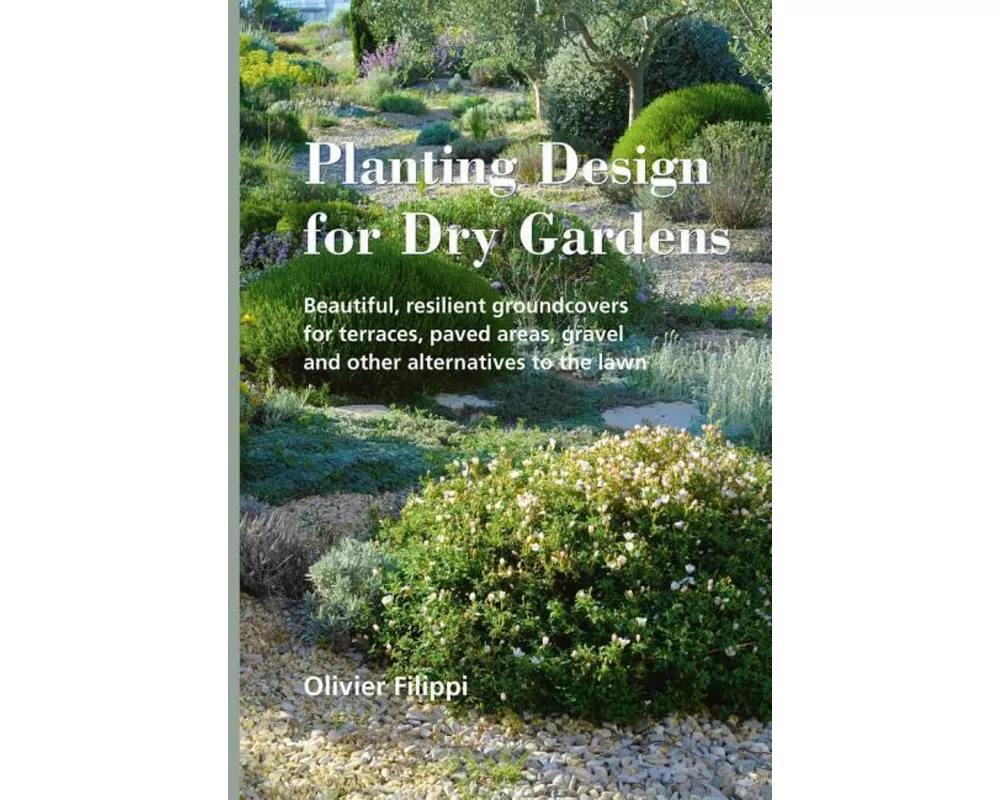 Planting Design for Dry Gardens