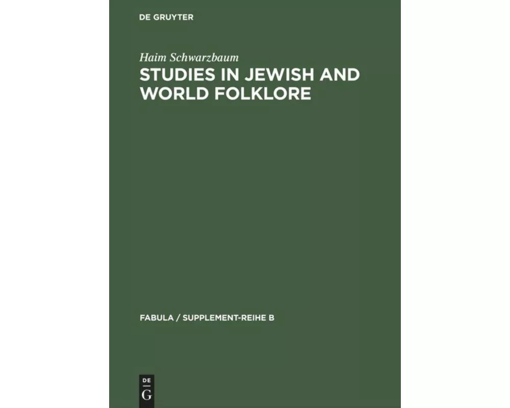 Studies in Jewish and World Folklore