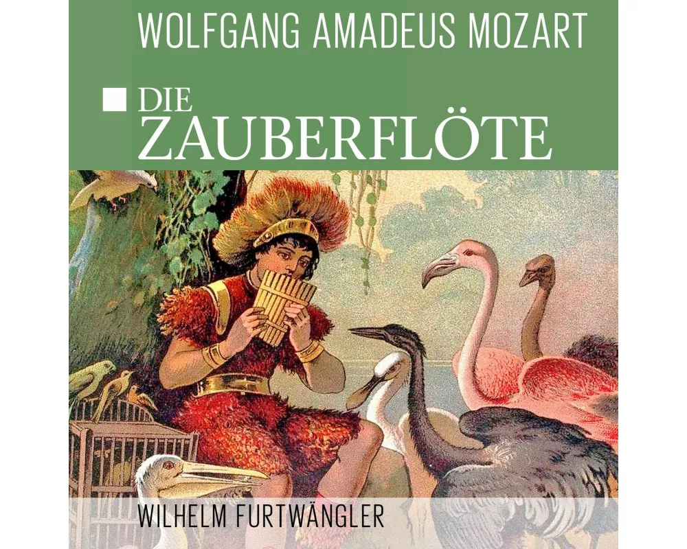Die Zauberflöte-The Magic Flute