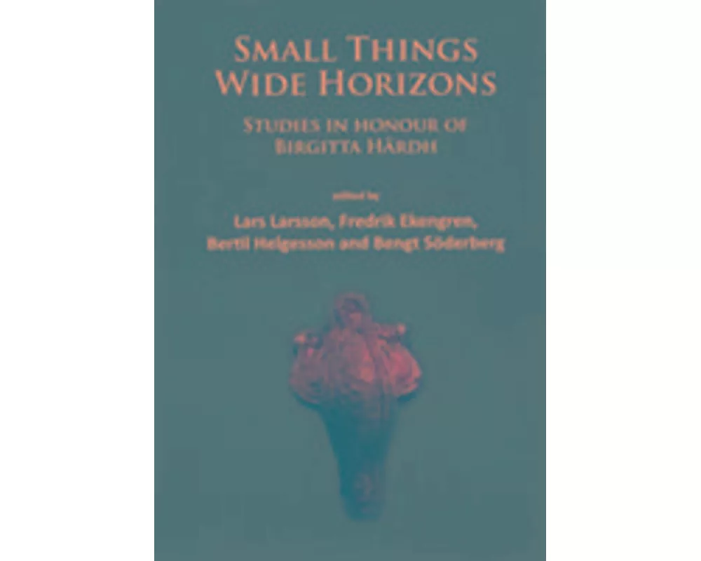 Small Things - Wide Horizons