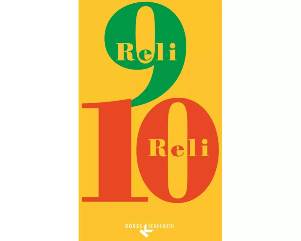 Reli - Sekundarstufe I, Unterrichtswerk für den katholischen Religionsunterricht, 9./10. Schuljahr, Schulbuch