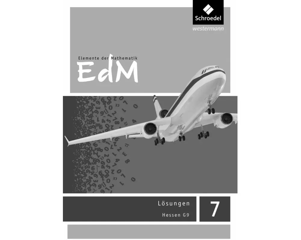 Elemente der Mathematik SI - Ausgabe 2013 für Hessen G9