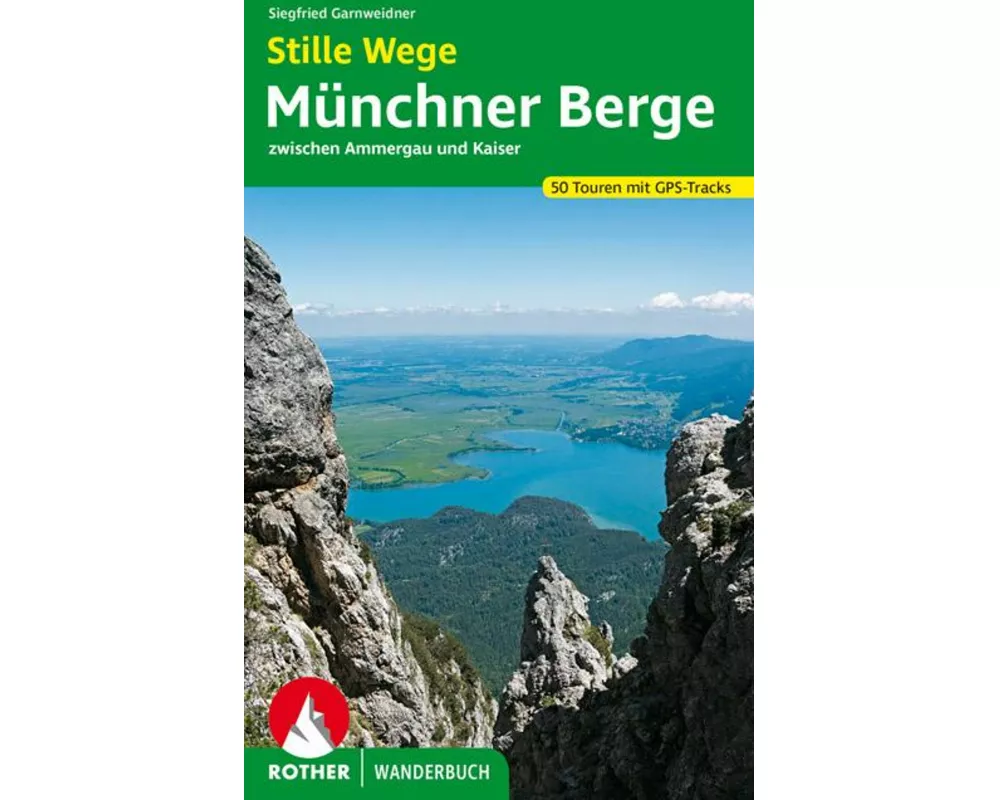 Stille Wege Münchner Berge