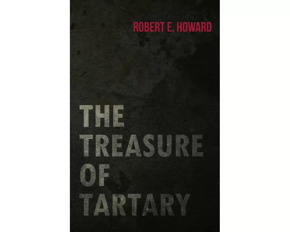 The Treasure of Tartary