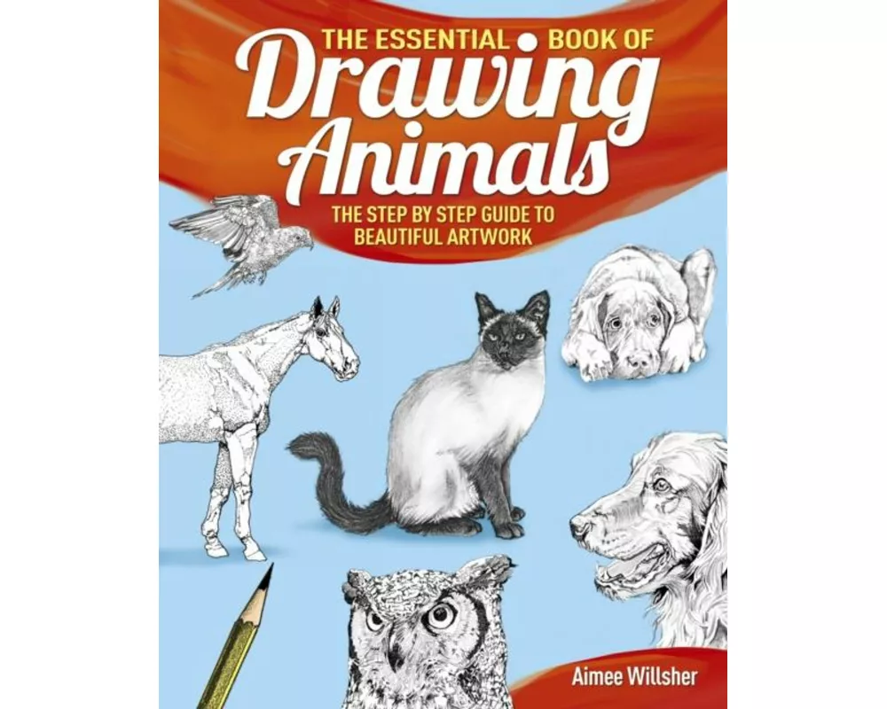 Essential Book of Drawing Animals