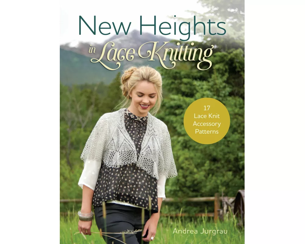 New Heights in Lace Knitting