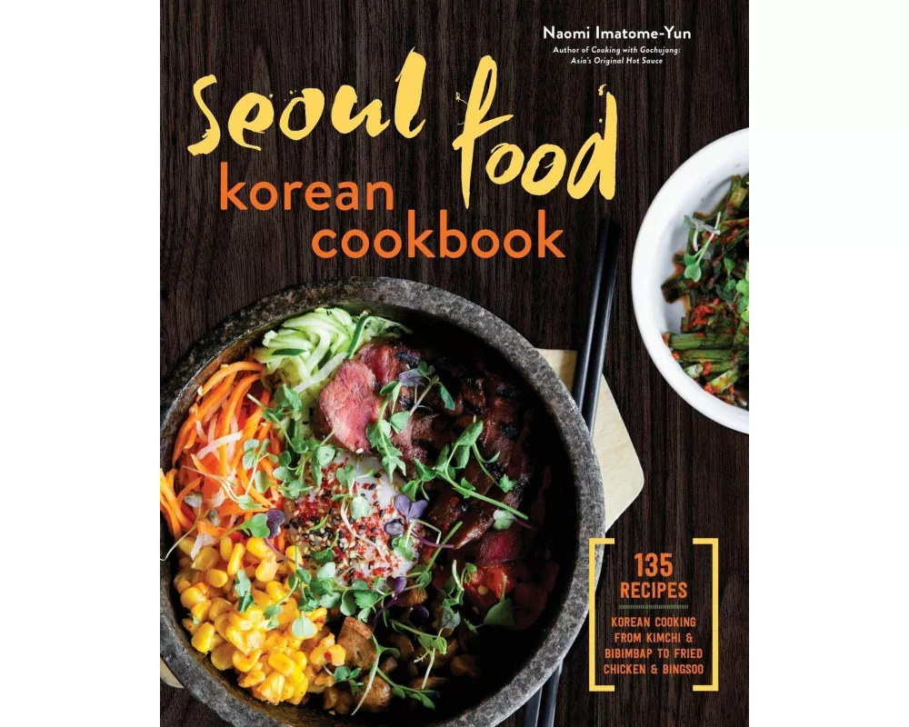 Seoul Food Korean Cookbook