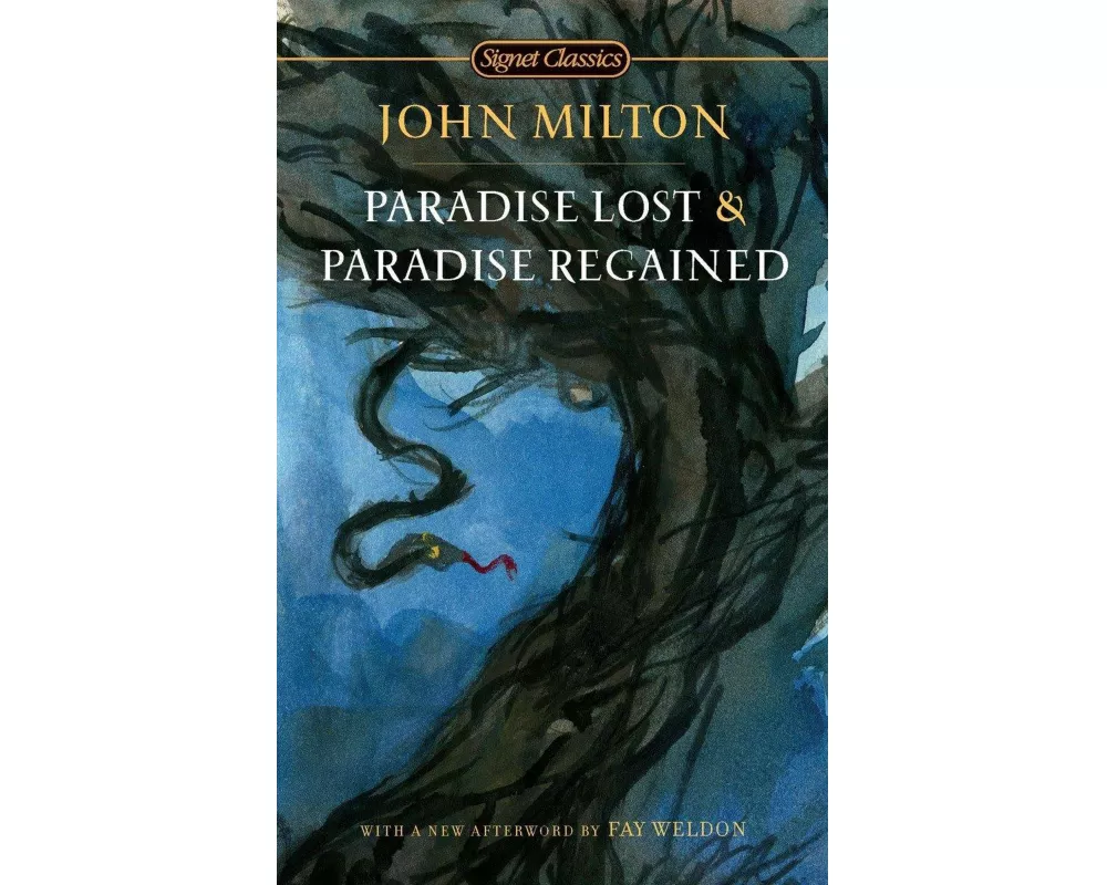 Paradise Lost and Paradise Regained