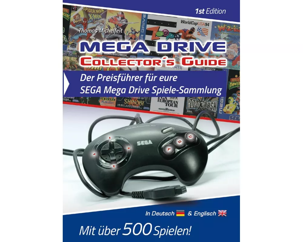 Mega Drive Collector´s Guide 1st Edition - Der Preisführer für eure SEGA Mega Drive Spiele-Sammlung