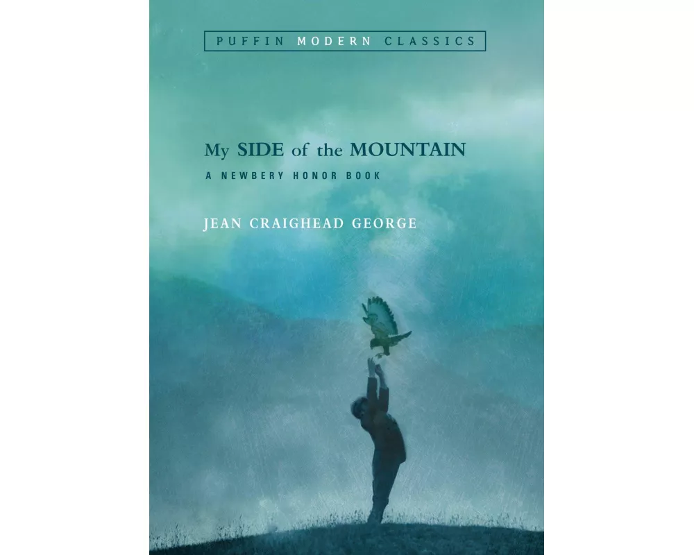 My Side of the Mountain (Puffin Modern Classics)