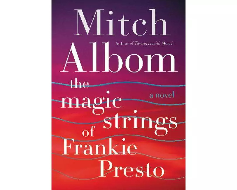 The Magic Strings of Frankie Presto