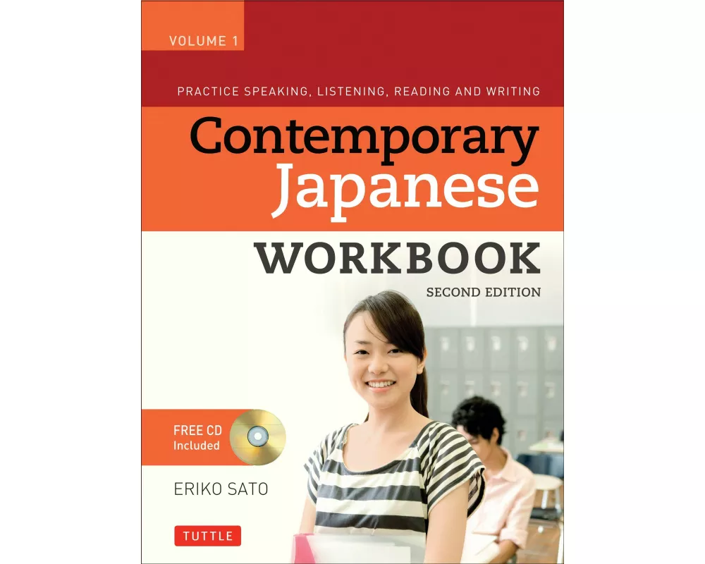 Contemporary Japanese Workbook Volume 1: Volume 1