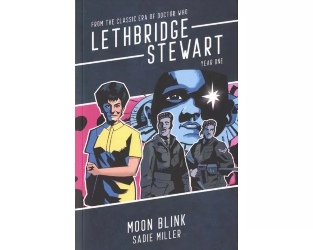 Lethbridge-Stewart: Moon Blink