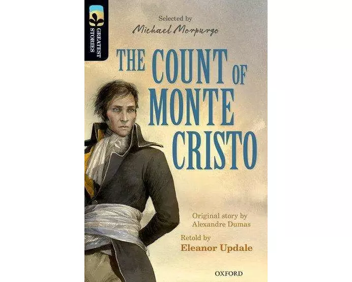 Oxford Reading Tree TreeTops Greatest Stories: Oxford Level 20: The Count of Monte Cristo