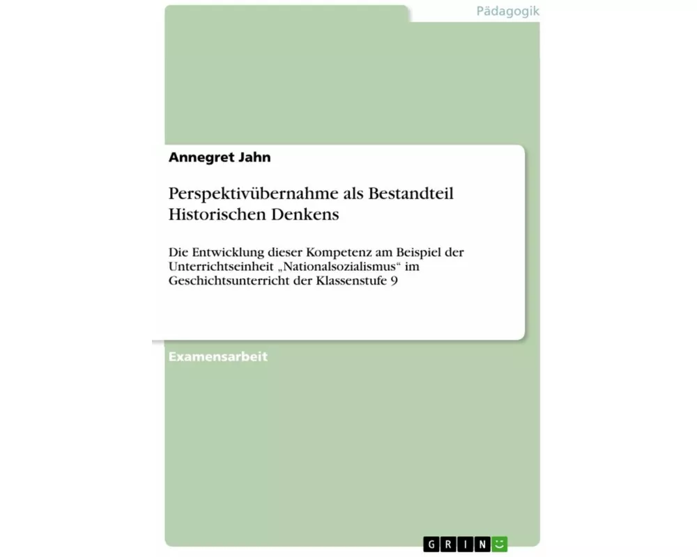 Perspektivübernahme als Bestandteil Historischen Denkens