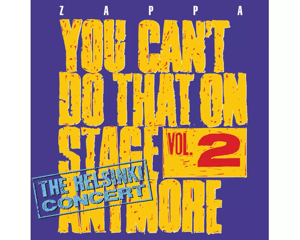 You Can't Do That On Stage Anymore Vol. 2