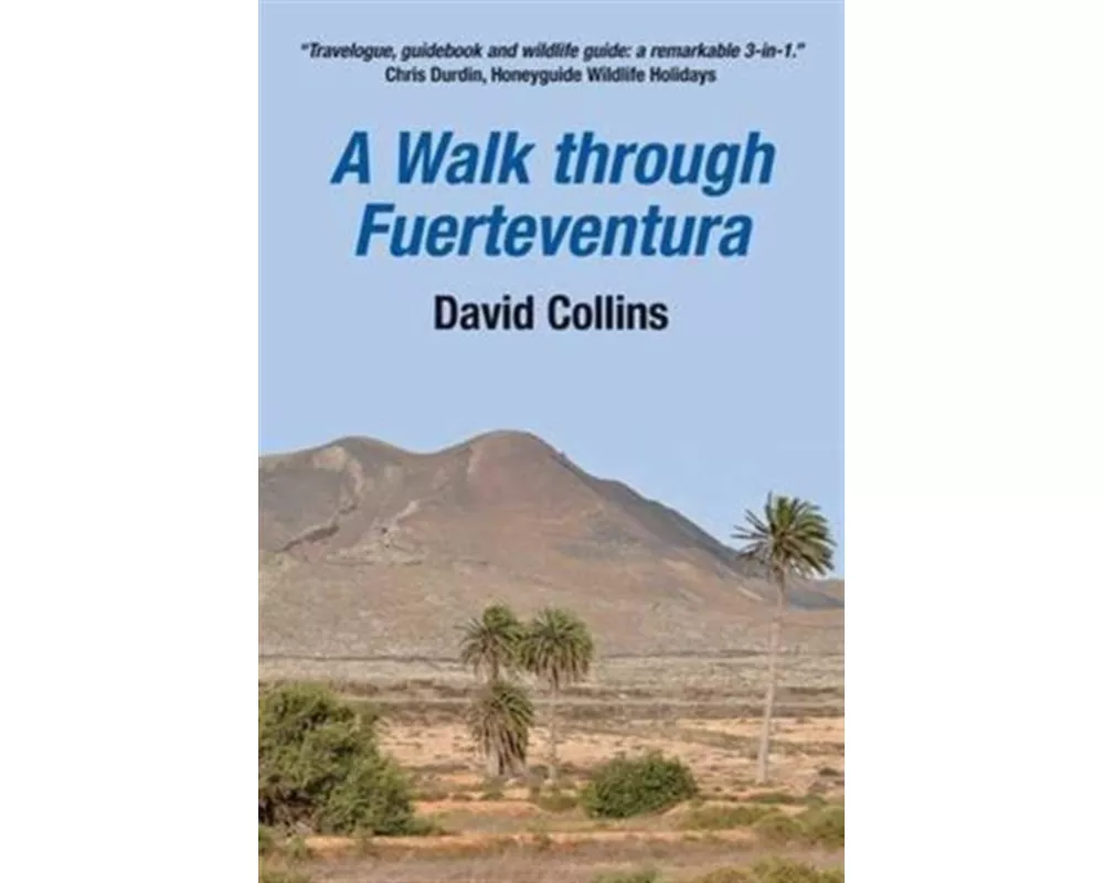 A Walk Through Fuerteventura