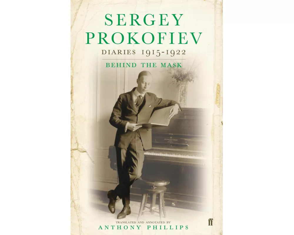 Sergey Prokofiev: Diaries 1915-1923