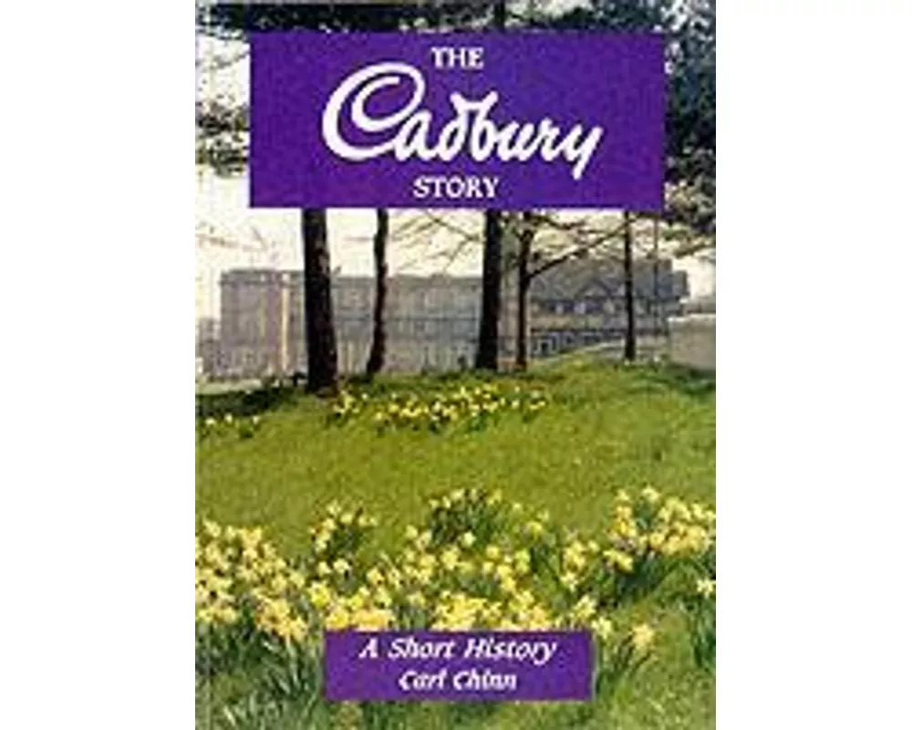The Cadbury Story