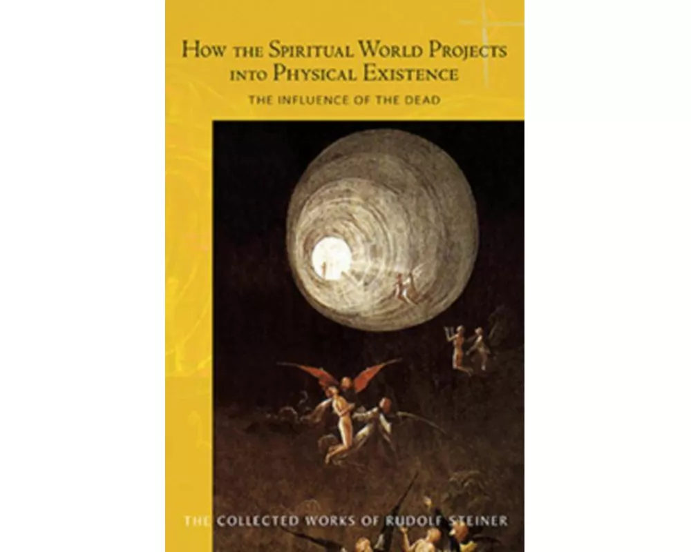 How the Spiritual World Projects into Physical Existence