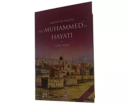 Allahin Elcisi Hazreti Muhammedin Hayati